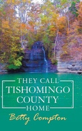 Cover: They Call Tishomingo County Home - Balboa Press