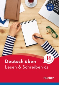 Abbildung von: Lesen & Schreiben C2 - Hueber Verlag
