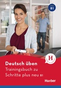 Cover: Trainingsbuch zu Schritte plus neu B1 - Hueber Verlag