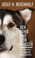 Cover: Der Hund und sein Mensch - Hanser