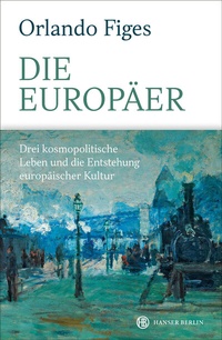 Abbildung von: Die Europäer - Hanser Berlin