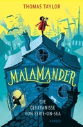 Cover: Malamander - Die Geheimnisse von Eerie-on-Sea - Hanser