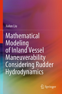 Abbildung von: Mathematical Modeling of Inland Vessel Maneuverability Considering Rudder Hydrodynamics - Springer