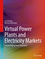 Cover: Virtual Power Plants and Electricity Markets - Springer