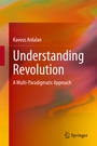 Cover: Understanding Revolution - Springer