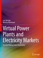 Cover: Virtual Power Plants and Electricity Markets - Springer