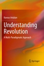 Cover: Understanding Revolution - Springer