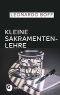 Cover: Kleine Sakramentenlehre - Matthias-Gr&uuml;newald