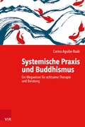 Cover: Systemische Praxis und Buddhismus - Vandenhoeck & Ruprecht