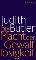 Cover: Die Macht der Gewaltlosigkeit - Suhrkamp
