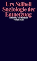 Cover: Soziologie der Entnetzung - Suhrkamp