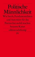 Cover: Politische M&auml;nnlichkeit - Suhrkamp