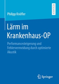 Abbildung von: Lärm im Krankenhaus-OP - Springer