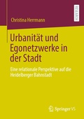 Cover: Urbanit&auml;t und Egonetzwerke in der Stadt - Springer VS