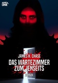 Cover: DAS WARTEZIMMER ZUM JENSEITS - BookRix