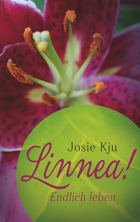 Abbildung von: Linnea! Endlich leben - BoD - Books on Demand