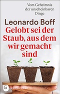 Cover: Gelobt sei der Staub, aus dem wir gemacht sind - Matthias-Gr&uuml;newald