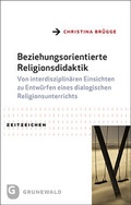 Cover: Beziehungsorientierte Religionsdidaktik - Matthias-Gr&uuml;newald