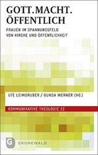 Abbildung von: GOTT.MACHT.ÖFFENTLICH - Matthias-Grünewald