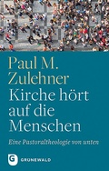 Cover: Kirche h&ouml;rt auf die Menschen - Matthias-Gr&uuml;newald