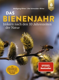 Abbildung von: Das Bienenjahr - Imkern nach den 10 Jahreszeiten der Natur - Verlag Eugen Ulmer