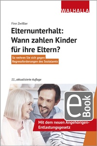 Abbildung von: Elternunterhalt: Wann zahlen Kinder für ihre Eltern? - Walhalla