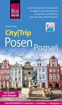 Abbildung von: Reise Know-How CityTrip Posen / Poznan - Reise Know-How Verlag Peter Rump GmbH