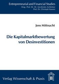 Abbildung von: Die Kapitalmarktbewertung von Desinvestitionen. - Verlag Wissenschaft & Praxis