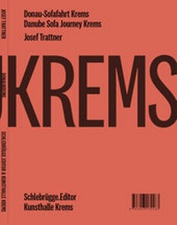 Abbildung von: Donau-Sofafahrt Krems / Dominikanerkirche - Schlebrügge.Editor