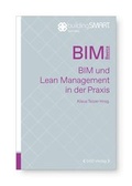 Cover: BIM und Lean Management in der Praxis - bSD Verlag - Haus der Bundespressekonferenz / 4103