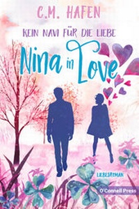 Abbildung von: Kein Navi für die Liebe - Nina in Love - O'Connell Press