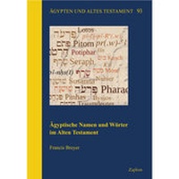 Abbildung von: Ägyptische Namen und Wörter im Alten Testament - Zaphon