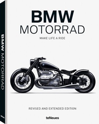 Abbildung von: BMW Motorrad. Make Life a Ride - teNeues Verlag ein Imprint des Gestalten Verlags