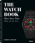 Cover: The Watch Book - teNeues Verlag ein Imprint des Gestalten Verlags