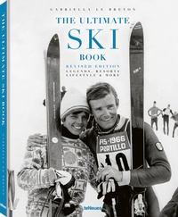 Enlarge image Cover: The Ultimate Ski Book, Revised Edition - teNeues Verlag ein Imprint des Gestalten Verlags