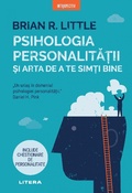 Cover: Psihologia personalitatii si arta de a te simti bine - Litera Media Group