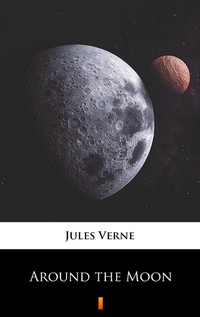 Enlarge image Cover: Around the Moon - Ktoczyta.pl