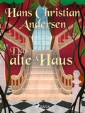 Cover: Das alte Haus - Saga Egmont
