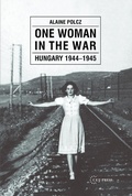 Cover: One Woman in the War - Central European University Press