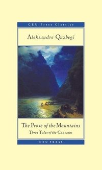 Enlarge image Cover: The Prose of the Mountains - Central European University Press