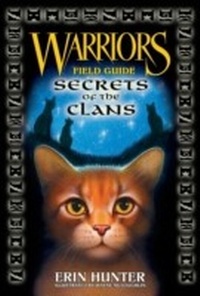 Enlarge image Cover: Warriors: Secrets of the Clans - HarperCollins