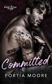 Enlarge image Cover: Committed (Collided, #3) - Portia Moore