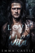 Cover: Love in the Wild - Emma Castle