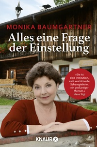 Abbildung von: Alles eine Frage der Einstellung - Knaur Taschenbuch