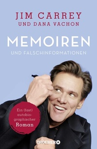Abbildung von: Memoiren und Falschinformationen - Droemer