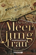 Cover: Die tote Meerjungfrau - Droemer