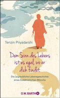Cover: Dem Sinn des Lebens ist es egal, wo er dich findet - O.W. Barth eBook