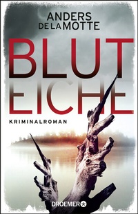 Abbildung von: Bluteiche - Droemer