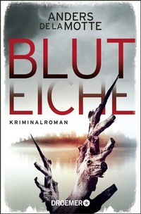 Abbildung von: Bluteiche - Droemer