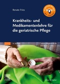 Cover: Krankheits- und Medikamentenlehre f&uuml;r die geriatrische Pflege - Urban & Fischer